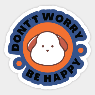 Don't Worry Be happy Sticker